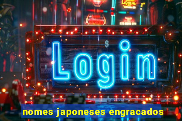 nomes japoneses engracados